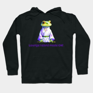 Lounge Lizard Hoodie